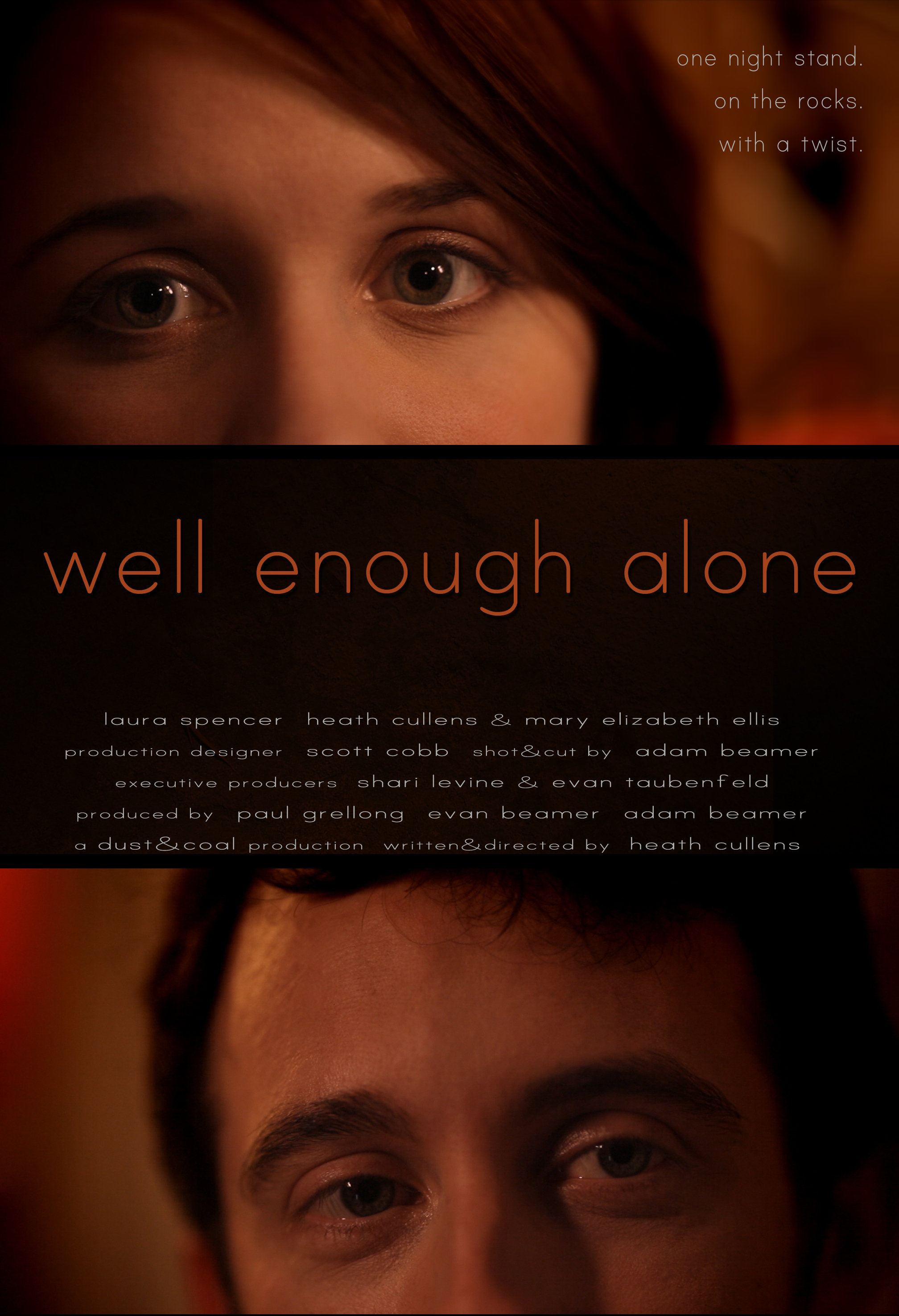 постер Well Enough Alone